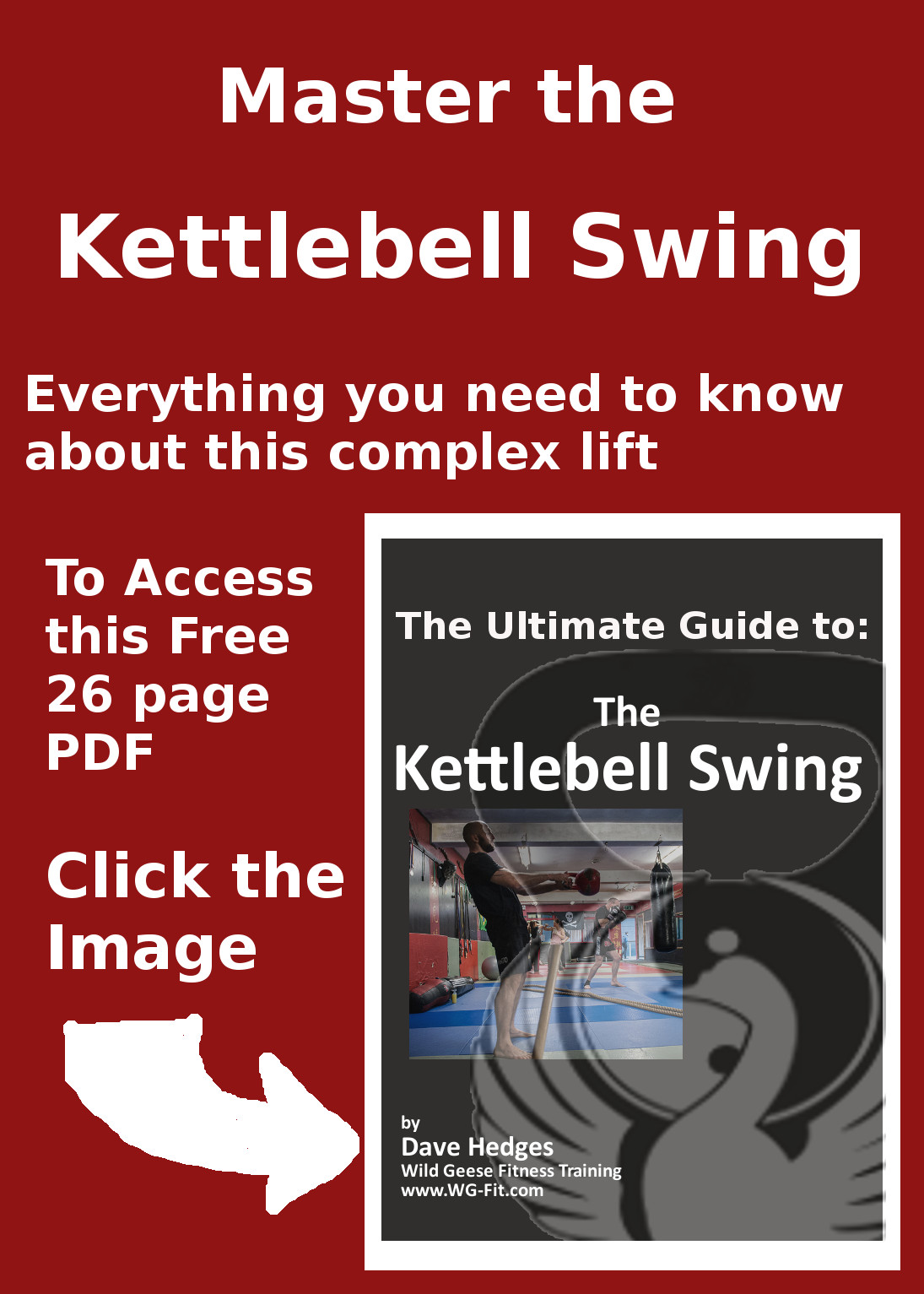 Click Here to Download: The ULTIMATE Guide to the KETTLEBELL SWING